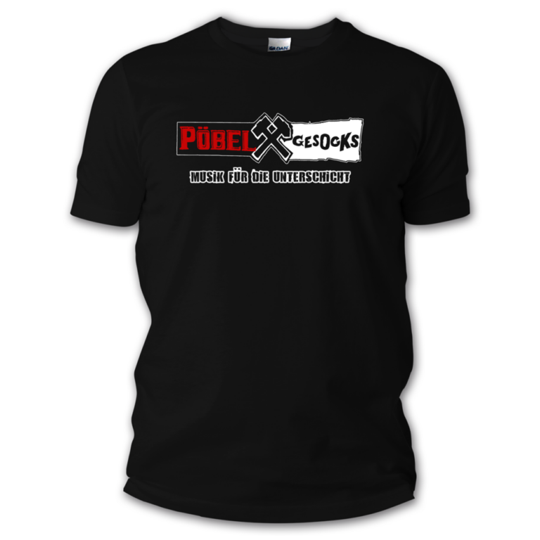 PÖBEL & GESOCKS „Musik für die Unterschicht“