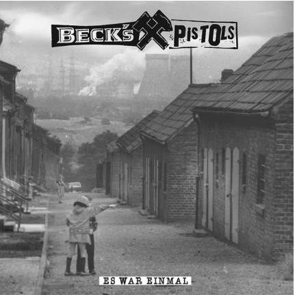 BECK´s PISTOLS „Es war einmal“ LP
