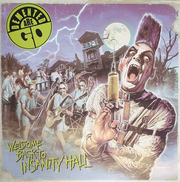 DEMENTED ARE GO „Welcome Back To Insanity Hall” LP