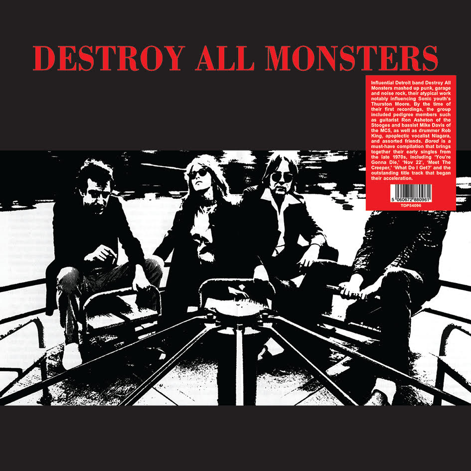 DESTROY ALL MONSTERS “Bored” LP