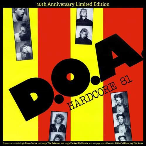 D. O. A. „Hardcore 81“ LP