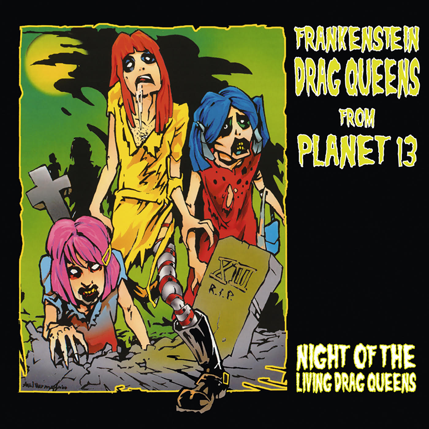 FRANKENSTEIN DRAG QUEENS FROM PLANET 13 „Night Of……“ LP