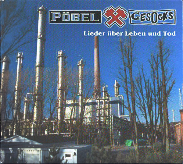 PÖBEL & GESOCKS "Lieder über Leben und Tod" CD