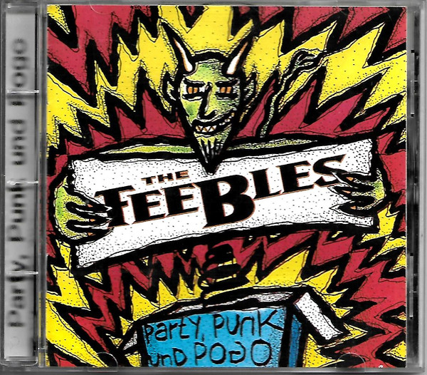 FEEBLES, THE „Party, Punk und Pogo“ CD