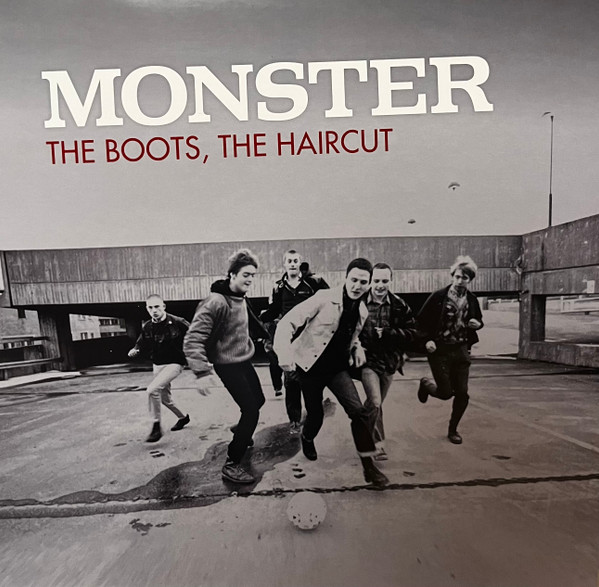 MONSTER „The Boots, The Haircut“ LP