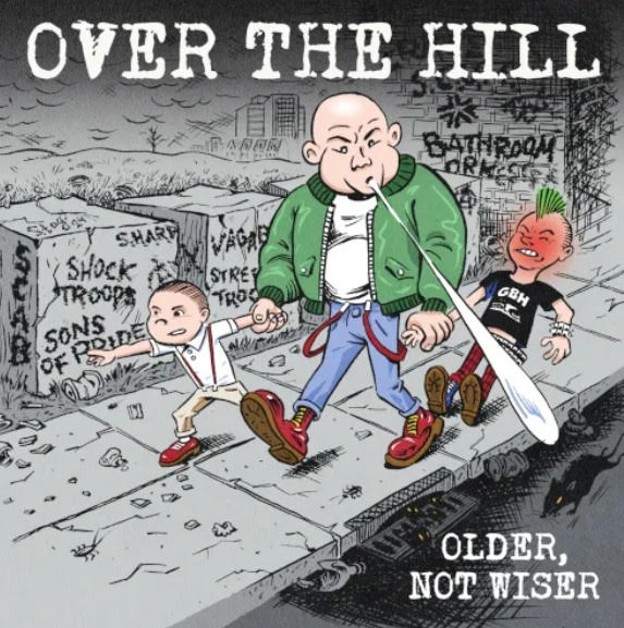 OVER THE HILL „Older, Not Wiser“ LP