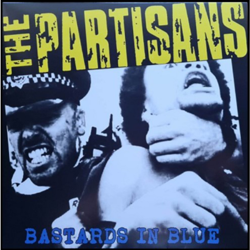 PARTISANS „Bastards In Blue“ LP
