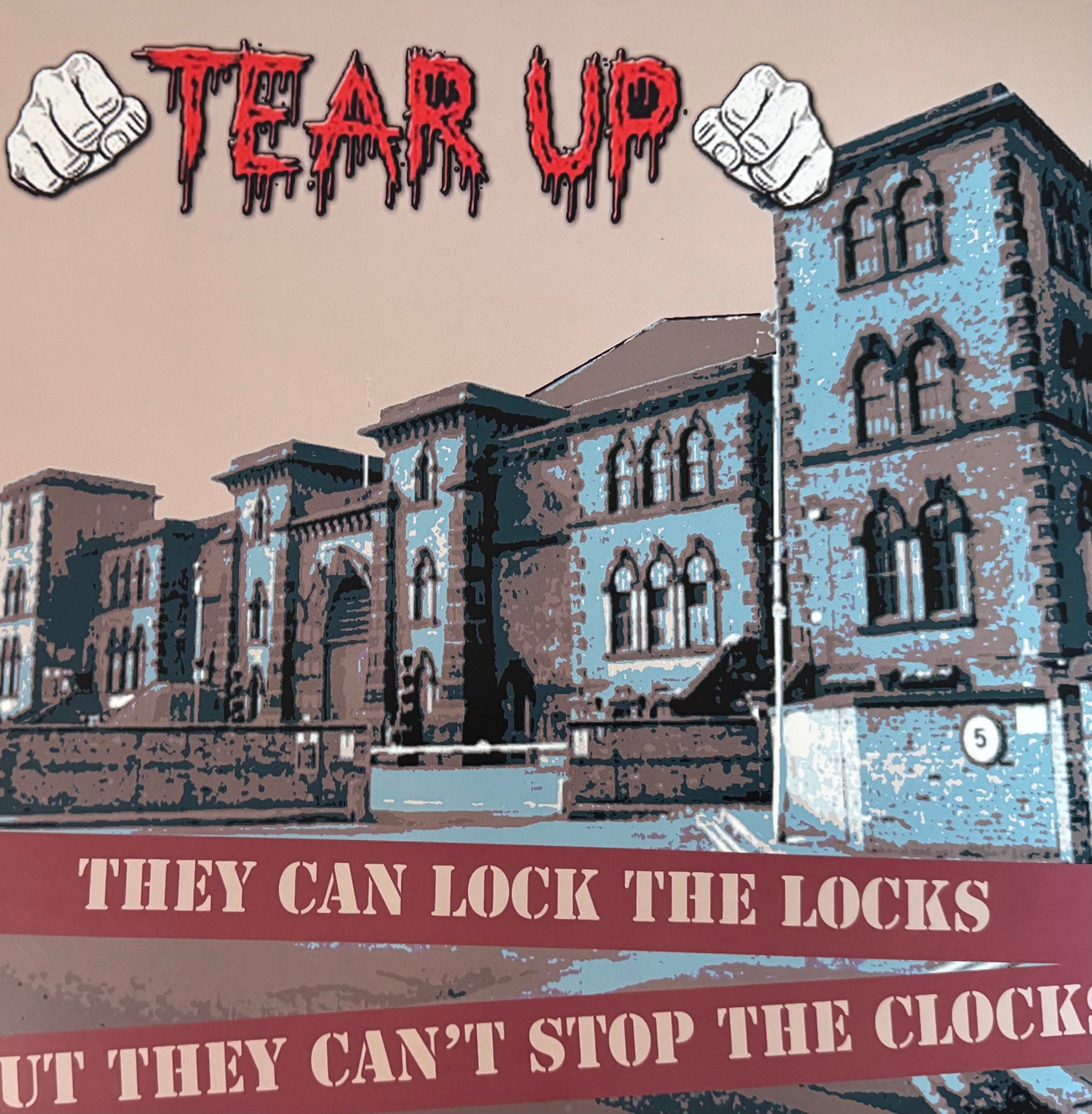 TEAR UP „They Can Lock The Locks…“ LP