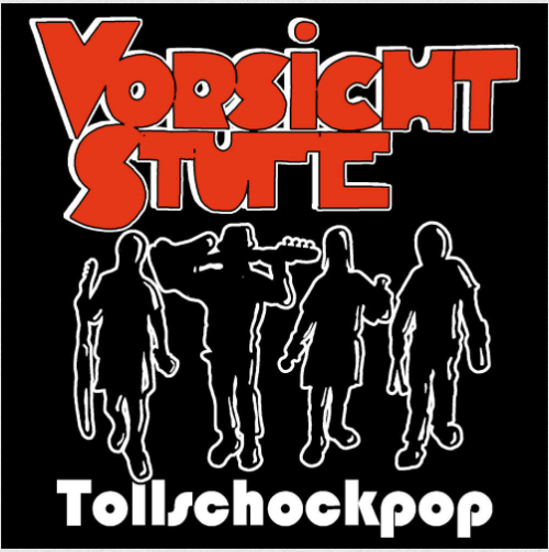 VORSICHT STUFE "Tollschockpop" LP