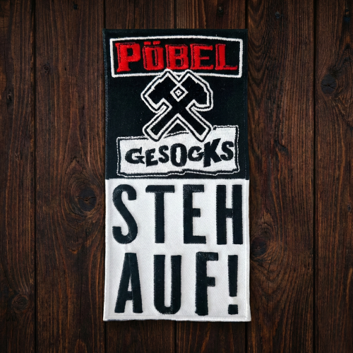 PÖBEL & GESOCKS Steh Auf Patch/Aufnäher