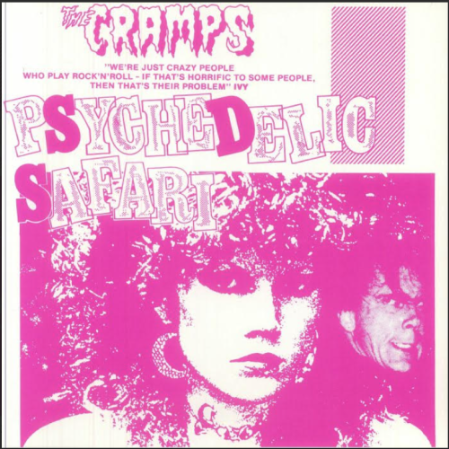 CRAMPS, THE "Psychodelic Safari (Live Seattle, May `82)" LP