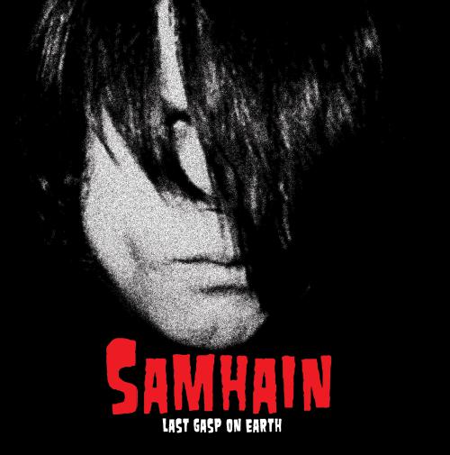 SAMHAIN "Last Gasp On Earth" LP