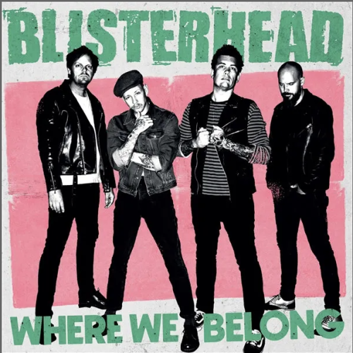 BLISTERHEAD "Where We Belong" LP