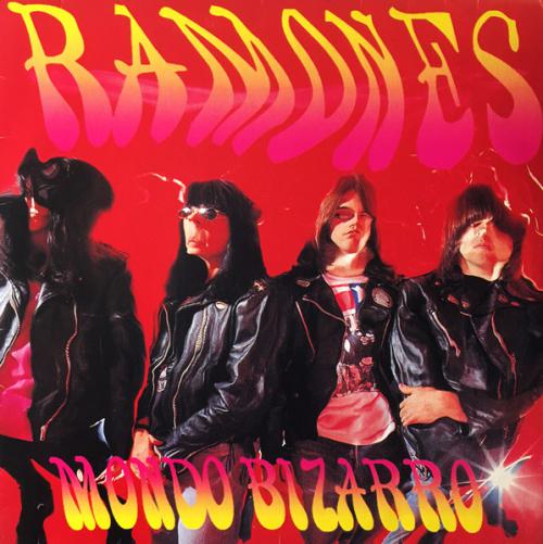 RAMONES "Mondo Bizarro" LP