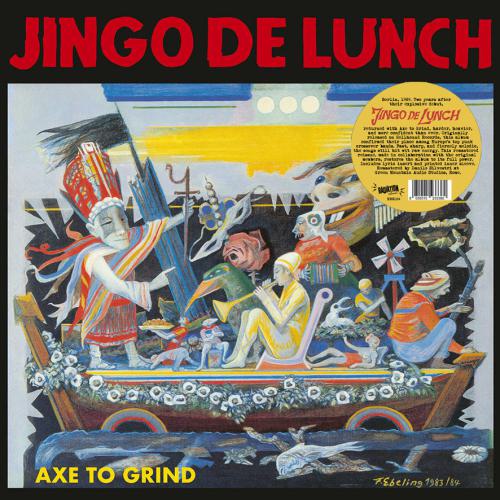 JINGO DE LUNCH "Axe To Grind" LP