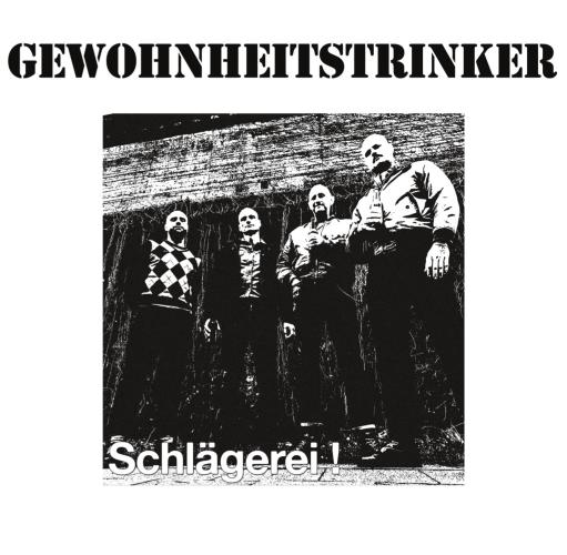 GEWOHNHEITSTRINKER "Schlägerei" LP