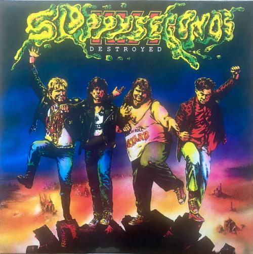 SLOPPY SECONDS „Destroyed“ LP