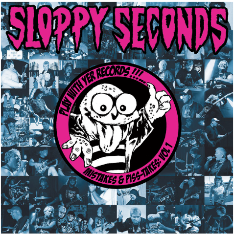 SLOPPY SECONDS "Playing With Yer Records!!!..." LP