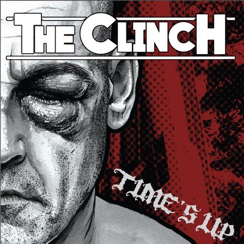 CLINCH, THE "Time´s Up" LP