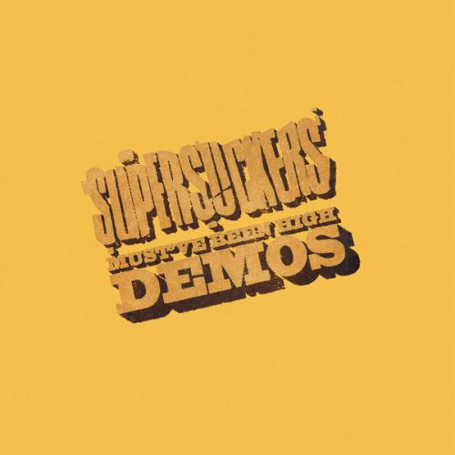 SUPERSUCKERS "Must've Been High Demos" LP