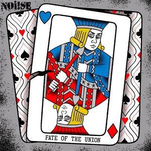 NOI!SE "Fate Of The Union" LP
