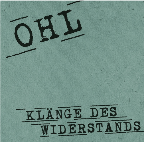 O H L "Klänge des Widerstands" LP